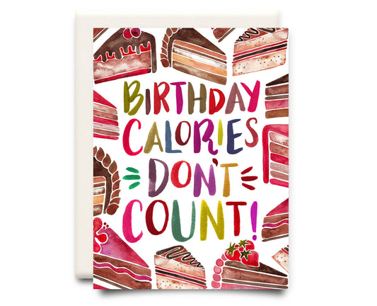 Birthday Calories Don't Count | Greeting Card by Inkwell Cards