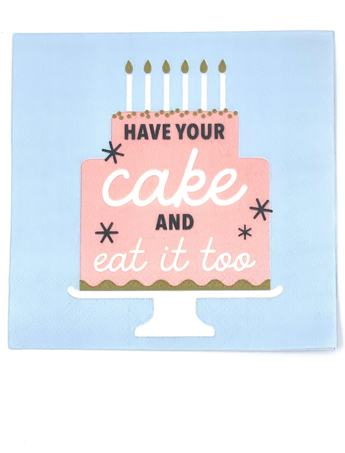 Funny Cocktail Napkins | Have Your Cake - 20ct